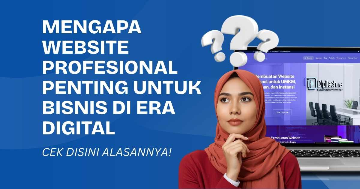Mengapa Website Profesional Penting